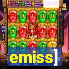 emiss]